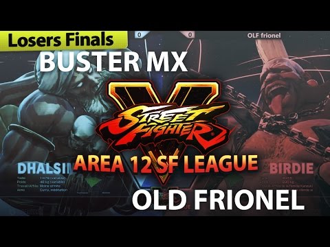 【Losers Finals】Buster MX (Dhalsim) vs OLD frionel (Birdie) - Area 12 SF League #02