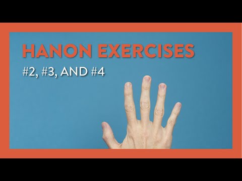 How to Practice Hanon Exercises #2, #3, and #4