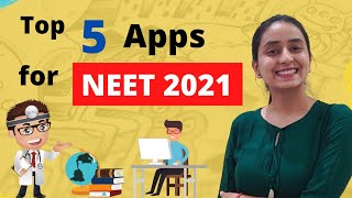 Best Apps for NEET 2021 | 100% Productive