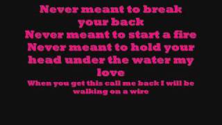 My Favorite Highway- Walking On A Wire