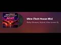 Roby Strauss, Mylod, Alex Junior Dj - Mine (Tech House Mix)