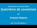 Quatrième de couverture (Vincent Delerm) - Tutoriel guitare avec partition en description (Chords)