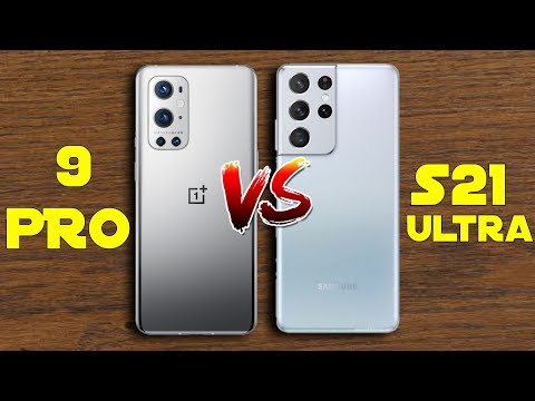 OnePlus 9 Pro vs Samsung Galaxy S21 Ultra - Comparison & Price