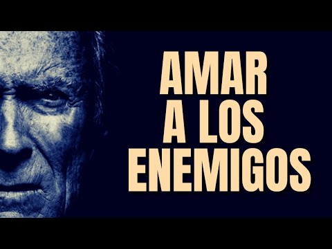 AMAR A NUESTROS ENEMIGOS