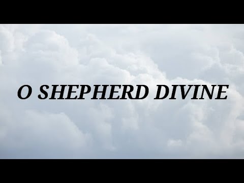 o shepherd divine