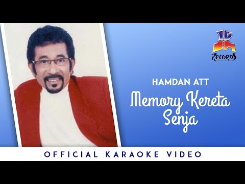 Hamdan ATT - Memory Kereta Senja