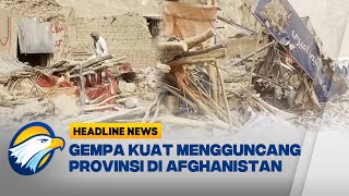 Download lagu [HEADLINE NEWS, 04/11] Gempa Mengguncang Provinsi Samangan Afghabnistan, Puluhan Rumah Hancur mp3