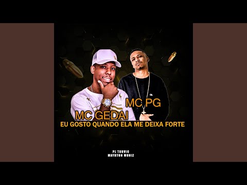 Eu Gosto Quando Ela Me Deixa Forte