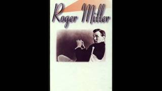 Roger Miller -The Last Word In Lonesome Is Me
