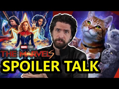 The Marvels - SPOILER Talk!