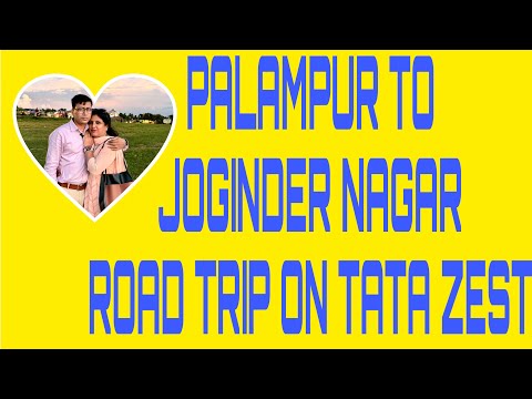 PALAMPUR TO JOGINDER NAGAR ROAD TRIP ON TATA ZEST