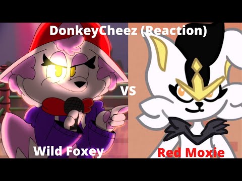 Foxey Doesn't Need an Intro!! Wild Foxey vs Red Moxie | Donkeycheez | YBB | |Reaction|
