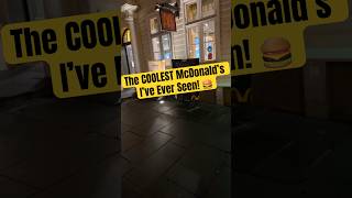 🍔 The Coolest McDonald’s I’ve Ever Seen!