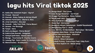 Download lagu Top Hits Pop Indonesia 2025 🎧 Lagu Paling Dicari & Viral (Sedia Aku Sebelum Hujan)  mp3