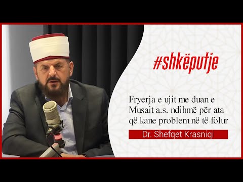 Fryerja e ujit me duan e Musait A.S, ndihmë për ata që kanë problem në të folur-Dr. Shefqet Krasniqi