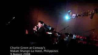 Charlie Green Live in Manila - Lovin' Makes the World Go Round