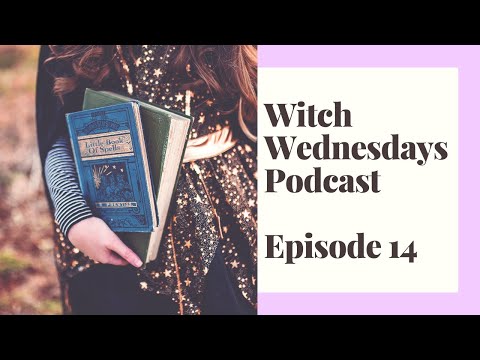 Witch Wednesdays Podcast Episode 14 - Crystals