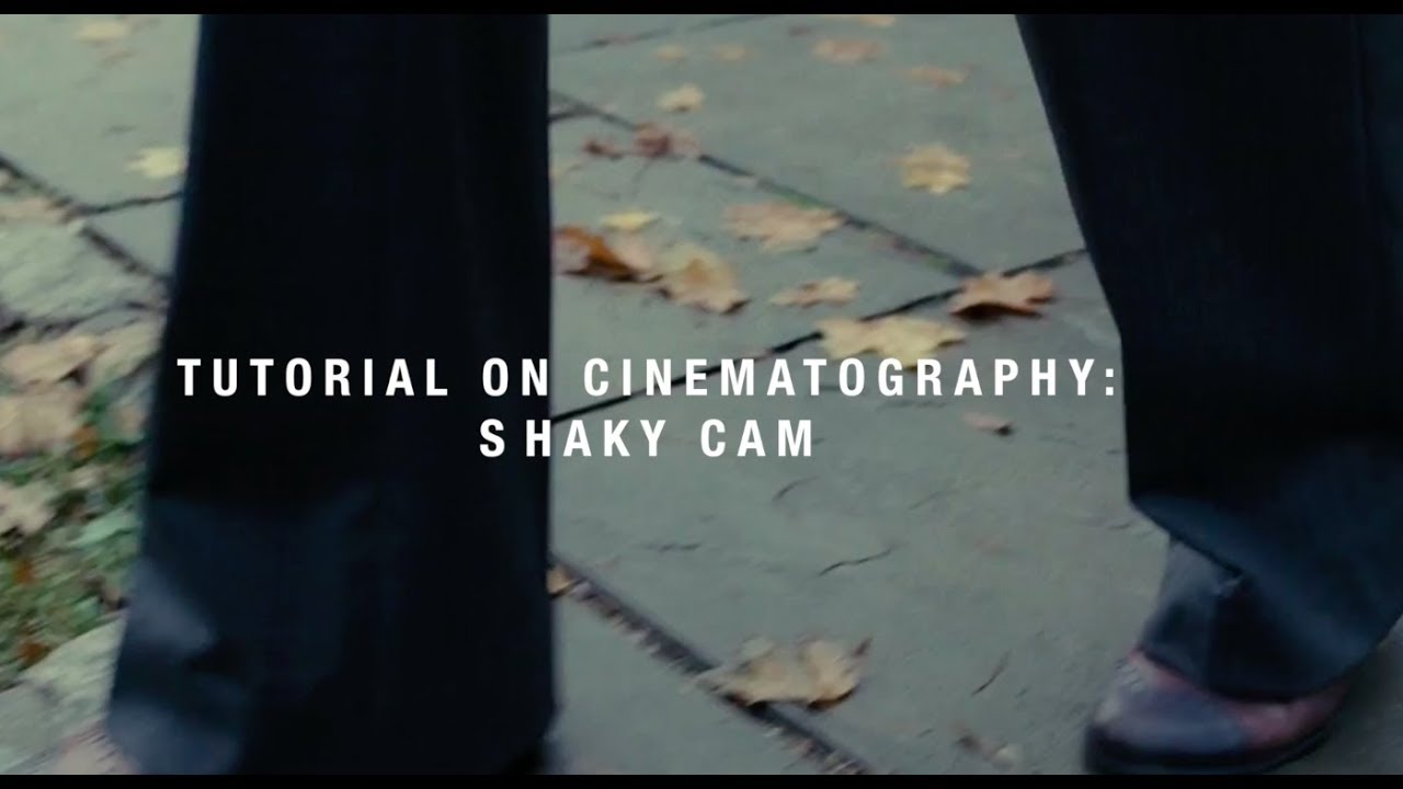 Tutorial on Cinematography: 