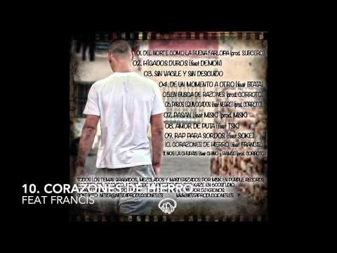 10. Corazones de hierro - Kinky (feat FRANCIS) "Sin vacile y sin descuido"