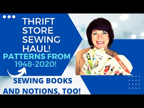 Thrift Store Sewing Haul!  Patterns from 1948-2020, Plus Sewing Books and Notions!