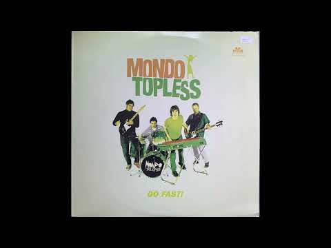 One, Two, Three, Me  - Mondo Topless