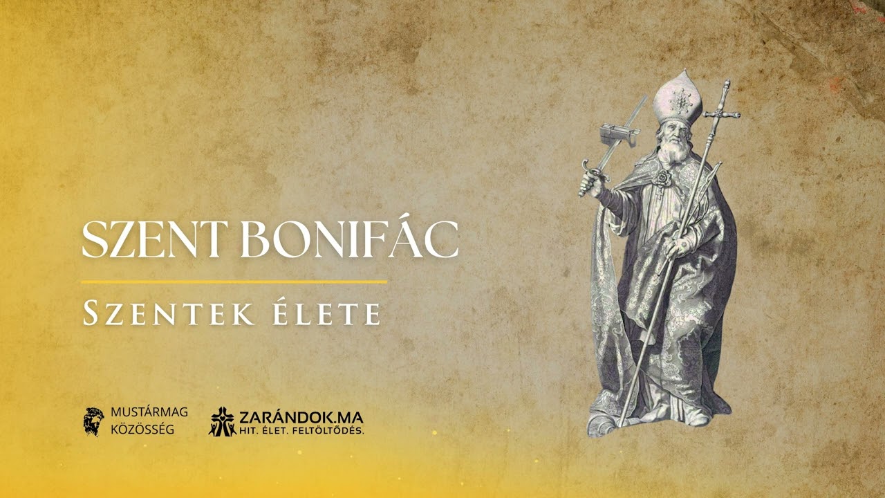 Szent Bonifác: A kard ellen könyvvel – Szentek élete