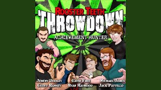 Throwdown: Achievement Hunter (feat. Geoff Ramsey, Jack Pattillo, Michael Jones, Ryan Haywood,...