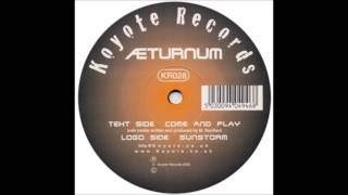 Æturnum ‎- B1 Come And Play