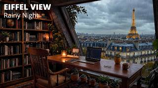 Cozy Paris Rain Study Room 🌧️ Eiffel Tower View for Focus &amp; Relaxation
