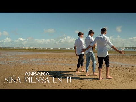 Ansara - Niña Piensa en Ti (Vídeo Oficial)