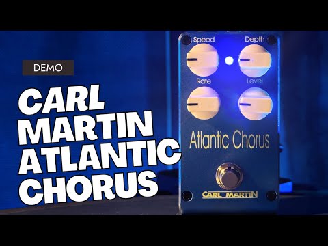 Carl Martin Atlantic Chorus guitarpedal demo