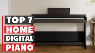 Best Home Digital Piano: Top 7 Picks for 2025