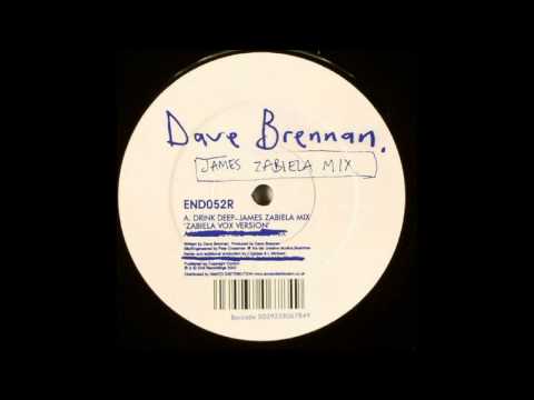 Dave Brennan - Drink Deep (James Zabiela Vocal Mix)