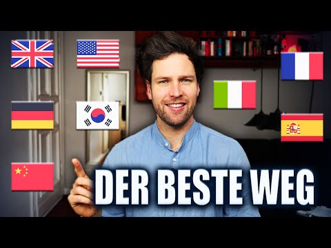 Der beste Weg, um eine Sprache zu lernen!