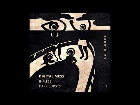 Digital Mess - Infless (Original Mix) [aboriginal]