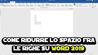 Come ridurre lo spazio tra le righe su Word 2019