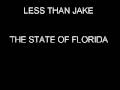 Less Than Jake - State of Florida