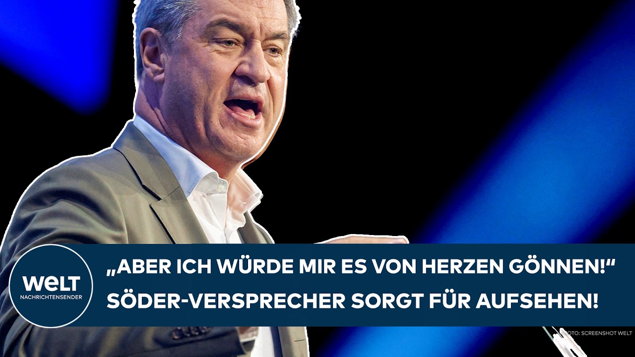 CSU-PARTEITAG: "Ich würde es mir von Herzen gönnen" - Söder-Versprecher sorgt für brisante Kritik