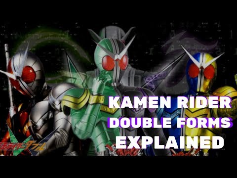 Kamen Rider W Double Forms EXPLAINED