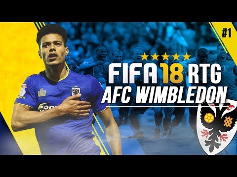 *NEW SERIES* FIFA 18 | AFC WIMBLEDON ROAD TO GLORY CAREER MODE!!! | YOU PICK MY FIRST SIGNINGS [#1]