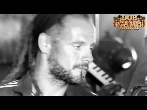 Dub Camp Festival 2015 - Lion Roots feat. Far East melodica