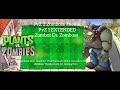 PvZ 2 Zomboss Theme PvZ 1 EXTENDED Zombot Dr Zomboss