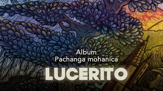 Lucerito Music Video