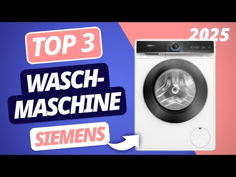 The best SIEMENS WASHING MACHINE 2025 | TOP 3 Siemens washing machines in comparison