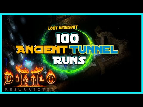 Diablo 2 Resurrected  - 100 Ancient Tunnel Run Loot Highlight