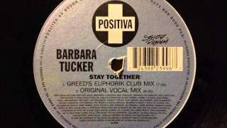 Barbara Tucker - Stay Together (Original Vocal Mix)
