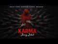 KARMA Jenny Johal Prince Saggu Latest Punjabi Songs 2026