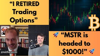 Options Trader QUIT His Job Trading MSTR | How to Turn $100k into FREEDOM