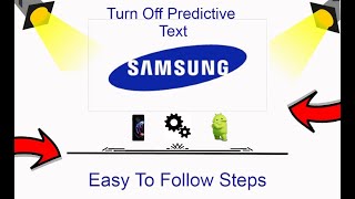 How To Turn Off Predictive Text Samsung