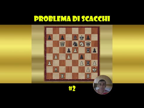 Problema di Scacchi #2